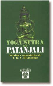 Yoga Sutra De Patanjali Patanjali Ed Desikachar T K V Libro En