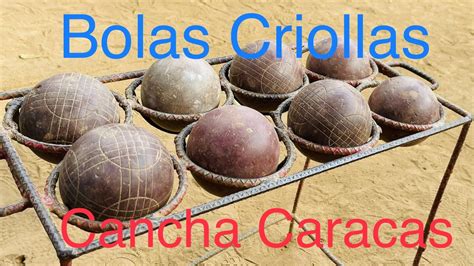 Juego De Bolas Criollas Youtube