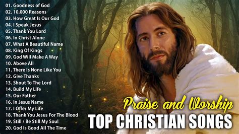 Top Praise And Worship Songs Playlist Nonstop Christian Gospel