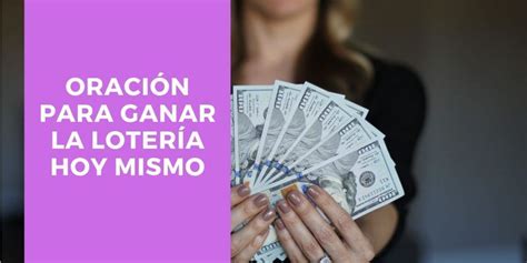 Oracion Para Ganar La Loteria Hoy Mismo EFECTIVA 2019 Ganar La