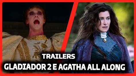 TRAILERS GLADIADOR 2 E AGATHA DESDE SEMPRE REACT DO MORENO YouTube