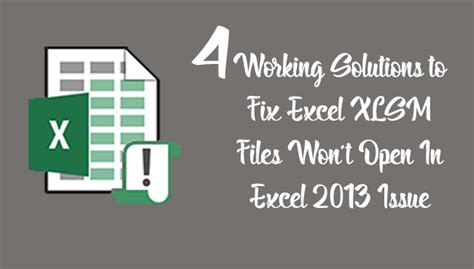 4 Working Solutions To Fix Excel Xlsm Files Wont Open In Excel 2013