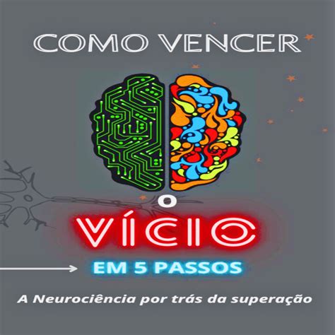 Como Vencer O V Cio Em Passos Daniel Hotmart