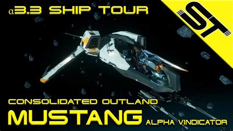 Star Citizen α 33 Consolidated Outland Mustang Alpha Vindicator