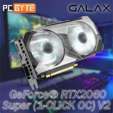 Galax Nvidia Geforce Rtx 2060 Super 1 Click Oc V2 8gb Gddr6 Graphic