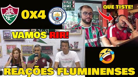 Vamos Rir Rea Es Flu Tv Fluminense X Manchester City Final Do