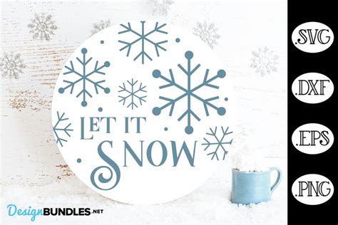 Let It Snow Christmas Round Svg Christmas Svg