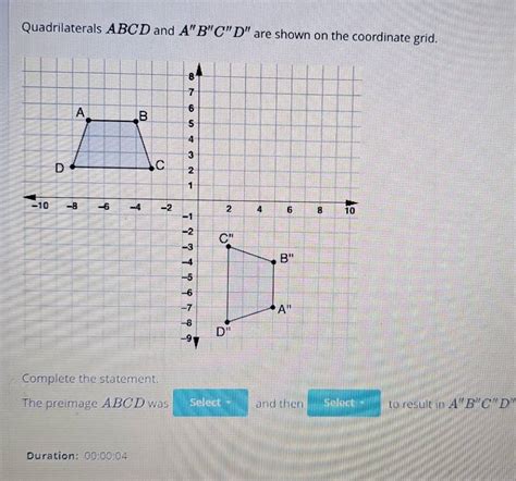 Solved Quadrilaterals Abcd And A B C D Are Shown On The