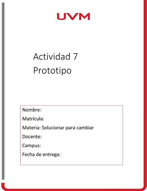 Solucionar Prototipo Actividad 7 Prototipo Nombre Matrícula Materia