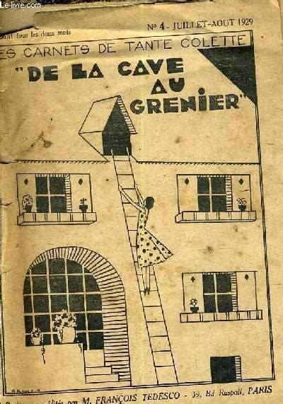 LES CARNETS DE TANTE COLETTE DE LA CAVE AU GRENIER N4 JUILLET AOUT