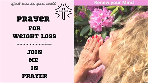 Prayer For Weight Loss Christian Weight Loss Prayers Youtube