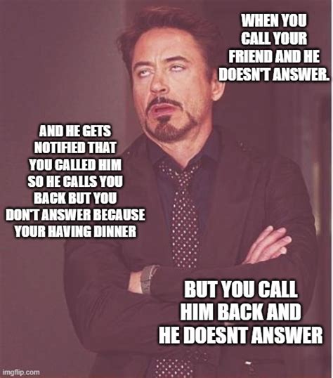 Face You Make Robert Downey Jr Meme Imgflip