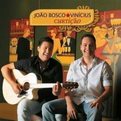 Cd João Bosco And Vinícius Curtição