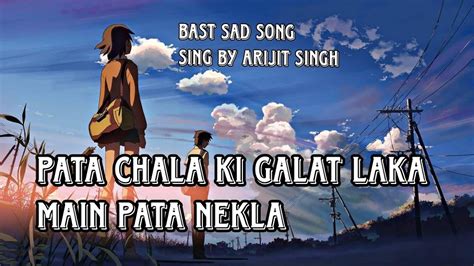 Main Dhoondne Ko Zamaane Main Lyrics Arijit Singh Best Sad Song