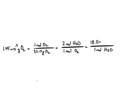 Solved 2h2 O2 → 2h2o What Mass Of Water Forms When 145 × 10 3 G O2 React Completely Molar