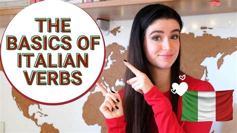 Basic Italian Grammar 6 The Basics Of Italian Verbs Youtube