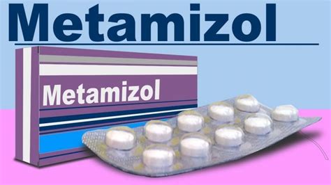 ¿qué Es Y Para Qué Sirve El Metamizol