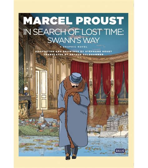 In Search Of Lost Time Swanns Way By Marcel Proust Adapted And