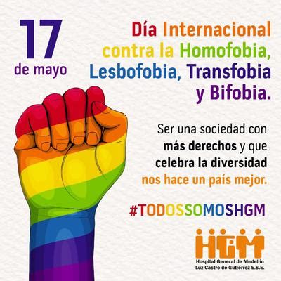 Día Internacional contra la homofobia Lesbofobia Transfobia y Bifobia