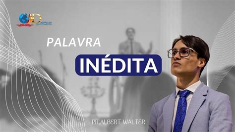 Essa pregação vai te impactar Inédito Pastor Albert Walter YouTube