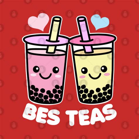 Bes Teas Cute Kawaii Bubble Tea Pun Besties Boba Tea Pun T Shirt