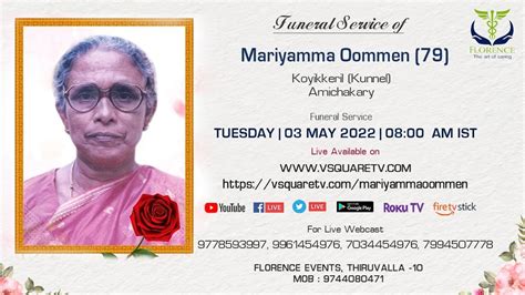 Funeral Live Streaming Service Of Mariyamma Oommen Koyikkeril