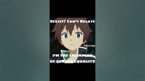 Kazuma Supports Gender Equality Youtube