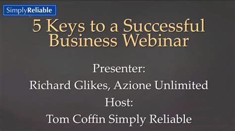 5 Keys To A Successful Business Webinar