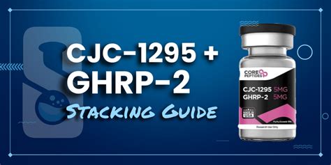 Cjc Ghrp Stack The Ultimate Peptide Synergy For Gh