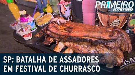 Maior Festival De Churrasco De SP Tem Batalha De Assadores Primeiro