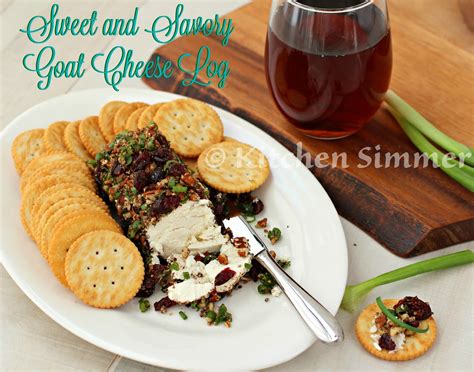 Kitchen Simmer Sweet And Savory Goat Cheese Log Appetizer