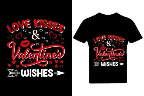 Besos De Amor Y Camiseta De San Valentín Vector Premium