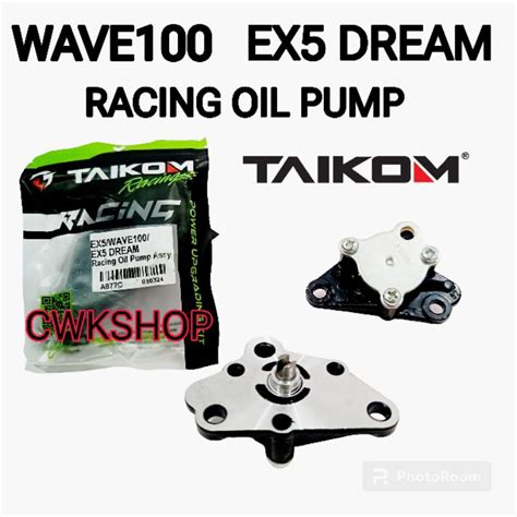 TAIKOM WAVE110 WAVE100 EX5 DREAM RACING OIL PUMP TAIKOM Shopee Malaysia