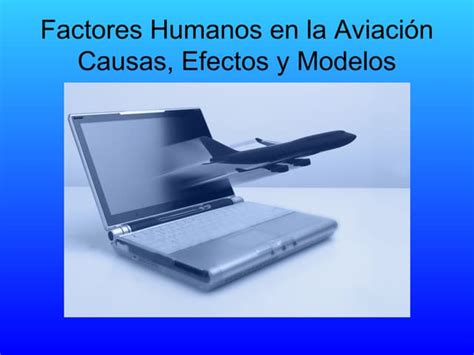 Factores Humanos Presentación 4 De 4 Ppt