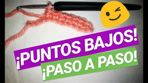 Crochet Para Principiantes Puntos Bajos Paso A Paso Youtube