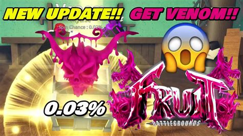 NEW UPDATE GETTING VENOM 0 03 The Spin With 25000 Gems FRUIT