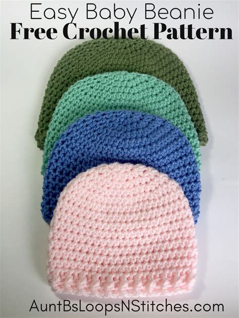 Easy Baby Beanie Crochet Pattern Aunt B S Loops Stitches Baby