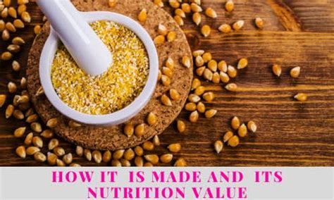 What Is Corn Bran With Making And Its Nutrition Value