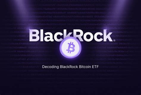 Decoding BlackRock Bitcoin ETF Impacts On The Crypto Sector Cruxpool