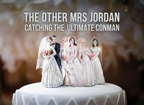 The Other Mrs Jordan: Catching the Ultimate Conman TV Show Air Dates & Track Episodes - Next Episode