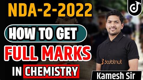 NDA 2 2022 How To Get Full Marks In NDA 2 Chemistry NDA Chemistry