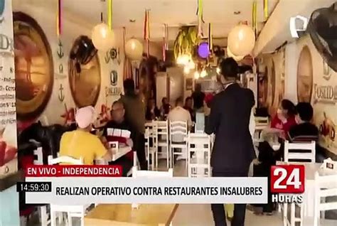 Independencia Realizan Operativo Contra Restaurantes Insalubres