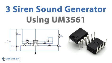 Three Siren Sound Generator Circuit Using Um3561