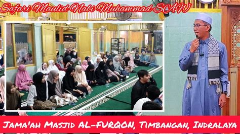 Taman Surga Di Dunia Safari Majelis Masjid Al Furqon Timbangan