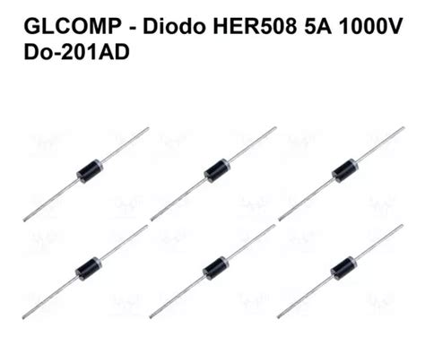 Her508 Diodo Retificador Ultra Rápido 5a 1000v Kit C 10 Pçs MercadoLivre