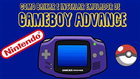 Tutorial Como Baixar Emulador De Gameboy Advance Para Pc