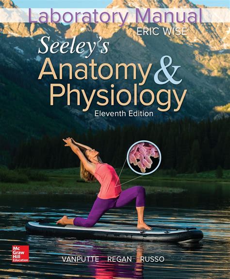 Laboratory Manual For Seeleys Anatomy And Physiology