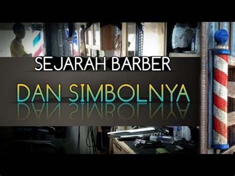 Sejarah Barbershop X Tiang Lampu Barbershop BARBERPOLE YouTube