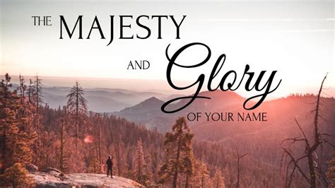 The Majesty And Glory Of Your Name Satb Tom Fettke Piano