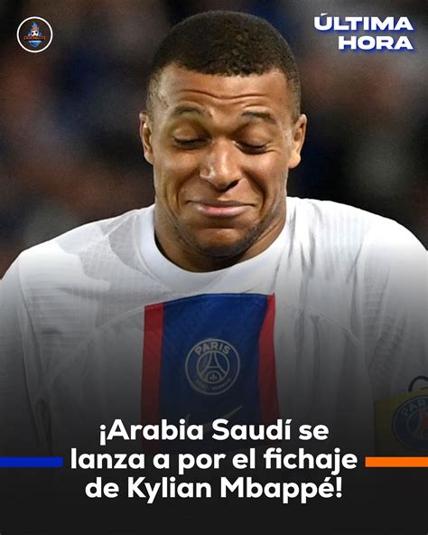 El Chiringuito TV on Twitter OFERTÓN de ARABIA por MBAPPÉ El